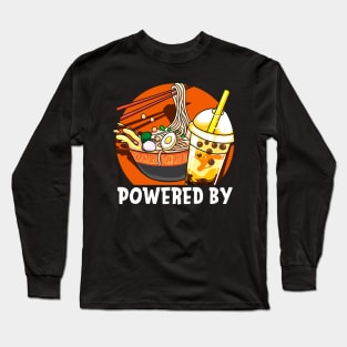 Powered By Ramen & Bubble Tea Anime Kawaii Boba Long Sleeve T-Shirt